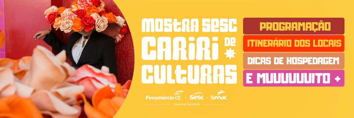 Mostra Sesc Cariri de Culturas 2025